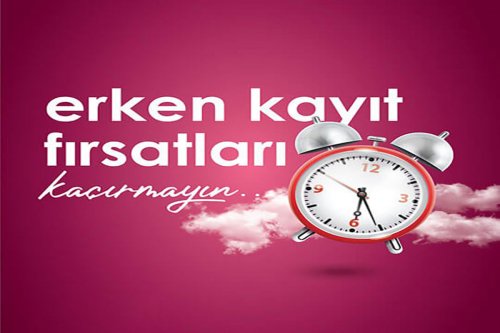 Erken Kayıt İndirimlerini Kaçırmayın!